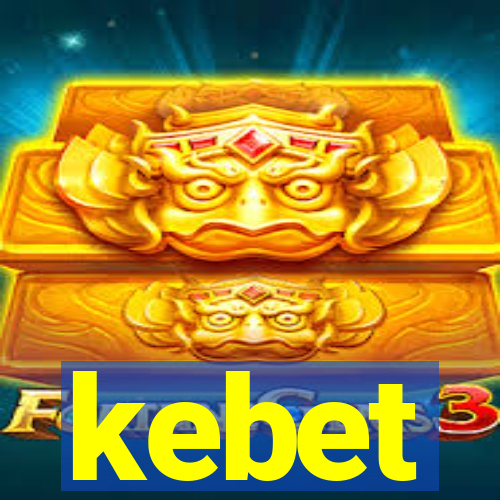 kebet