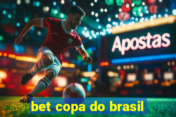 bet copa do brasil