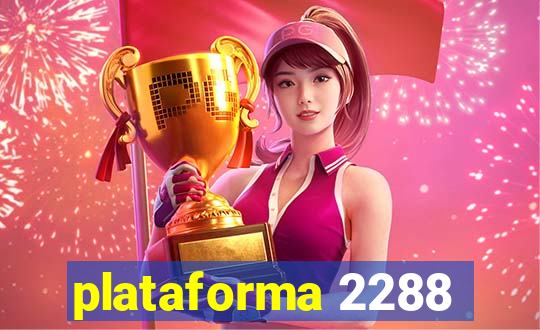 plataforma 2288