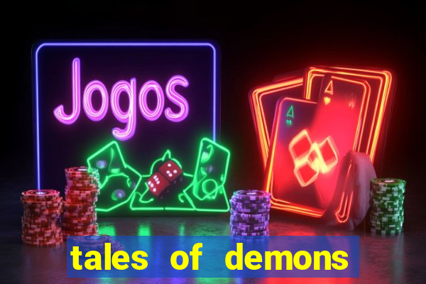 tales of demons and gods saikai