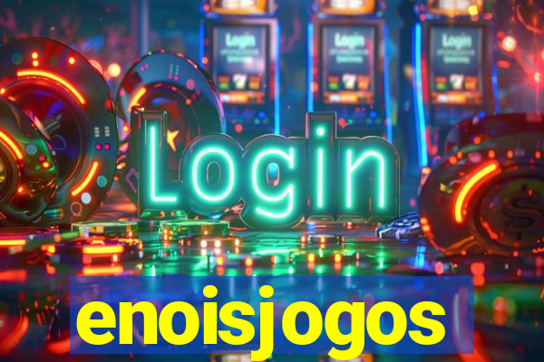 enoisjogos