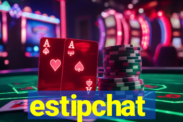 estipchat