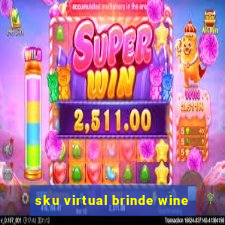 sku virtual brinde wine