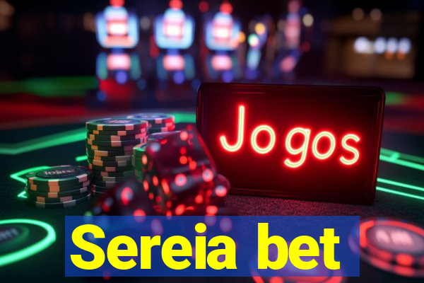 Sereia bet