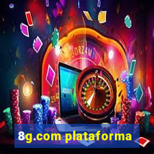 8g.com plataforma