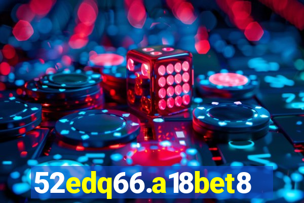 52edq66.a18bet8.com