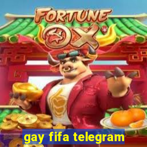 gay fifa telegram