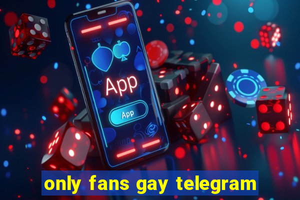 only fans gay telegram