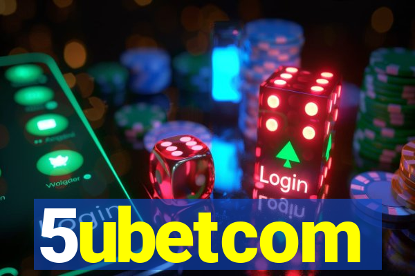 5ubetcom