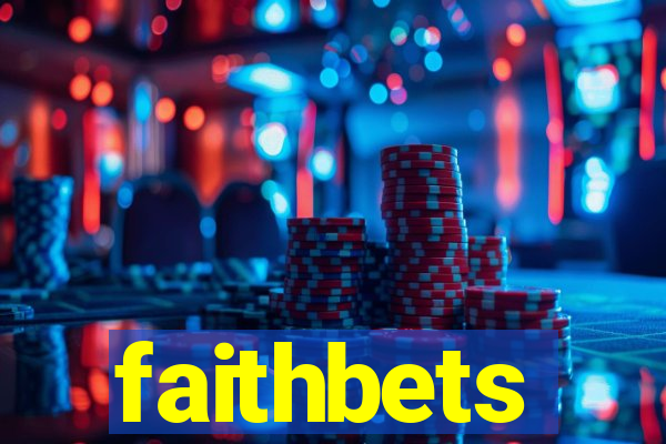 faithbets