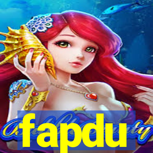 fapdu