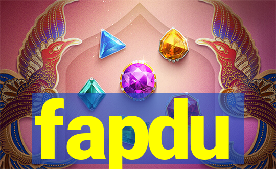 fapdu