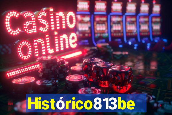 Histórico813bet