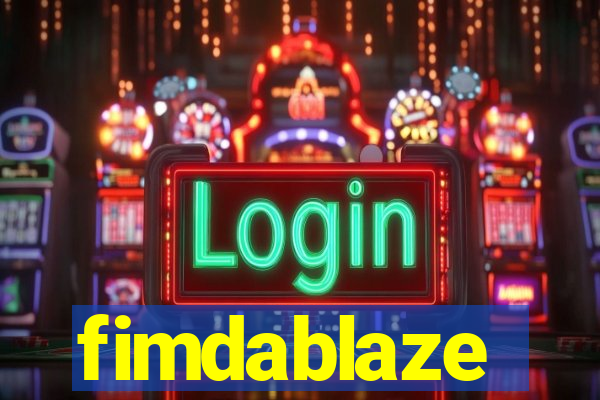 fimdablaze