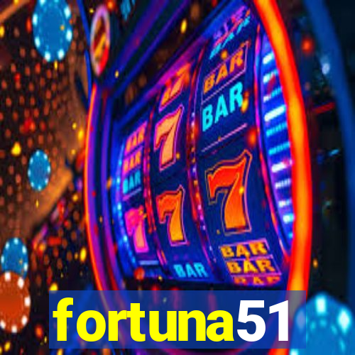 fortuna51