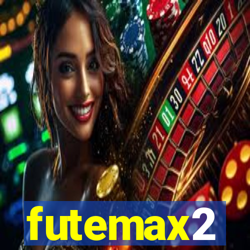 futemax2