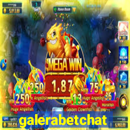 galerabetchat