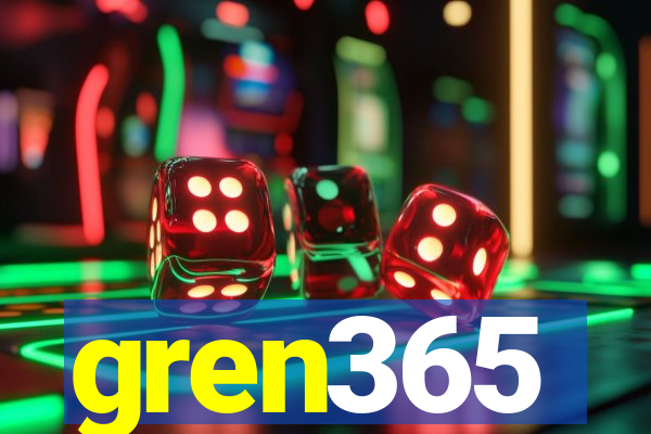 gren365