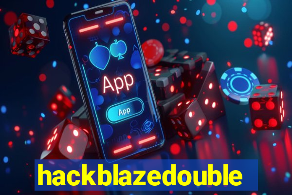 hackblazedouble