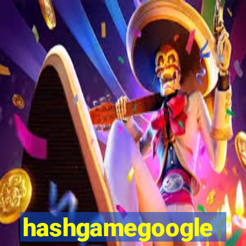 hashgamegoogle