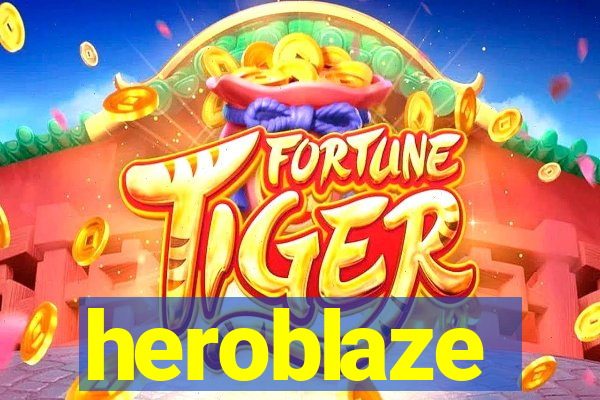 heroblaze