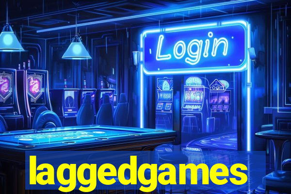 laggedgames