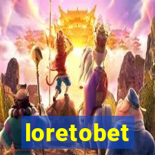 loretobet