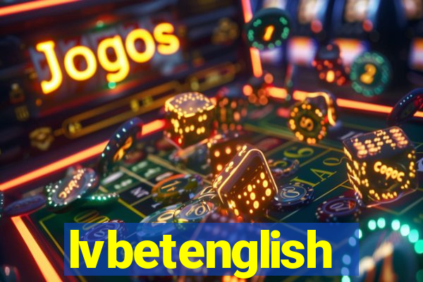 lvbetenglish