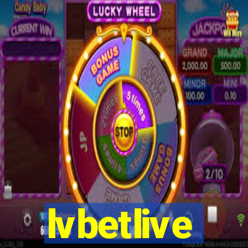 lvbetlive