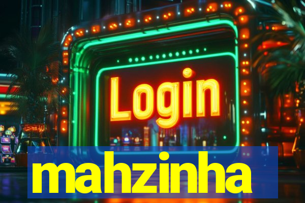 mahzinha