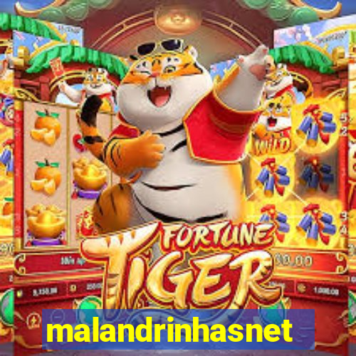 malandrinhasnet