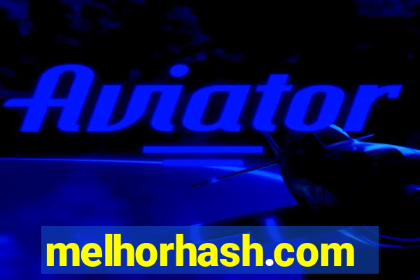 melhorhash.com