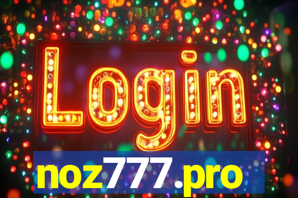 noz777.pro