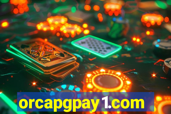 orcapgpay1.com