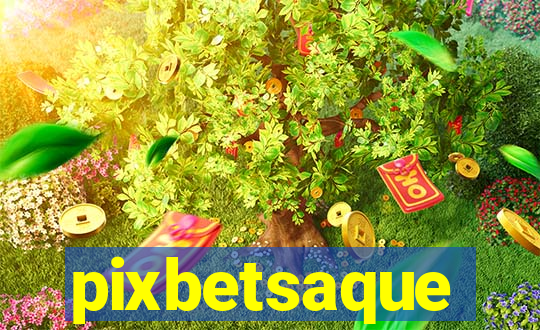 pixbetsaque