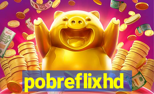 pobreflixhd