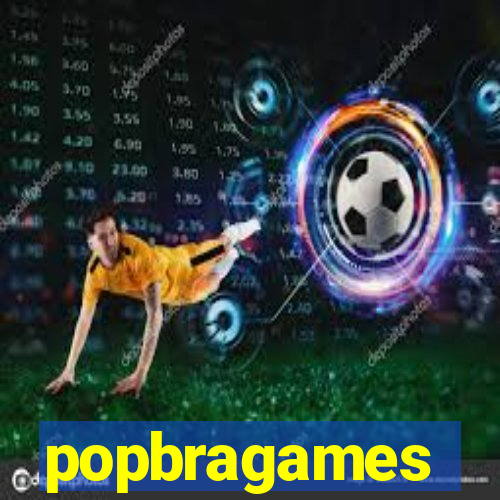 popbragames