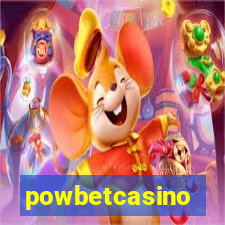 powbetcasino