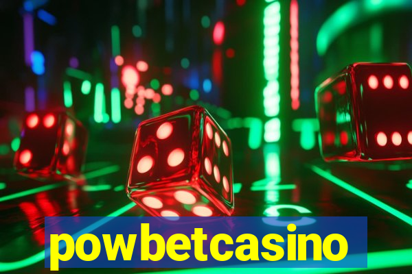 powbetcasino