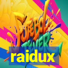 raidux