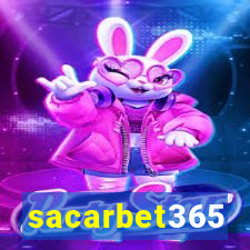 sacarbet365