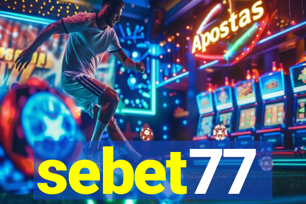 sebet77