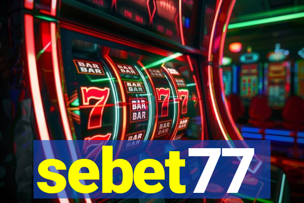 sebet77