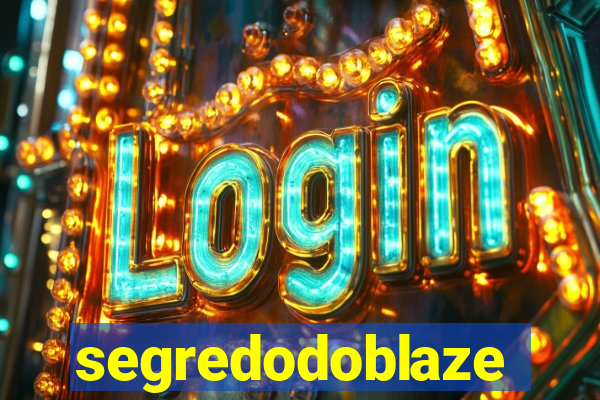 segredodoblaze