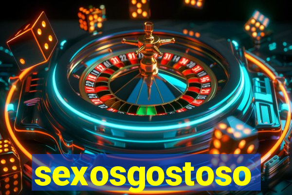 sexosgostoso