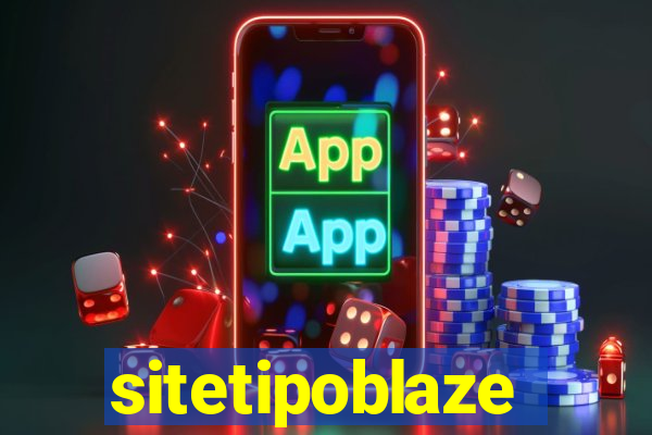 sitetipoblaze