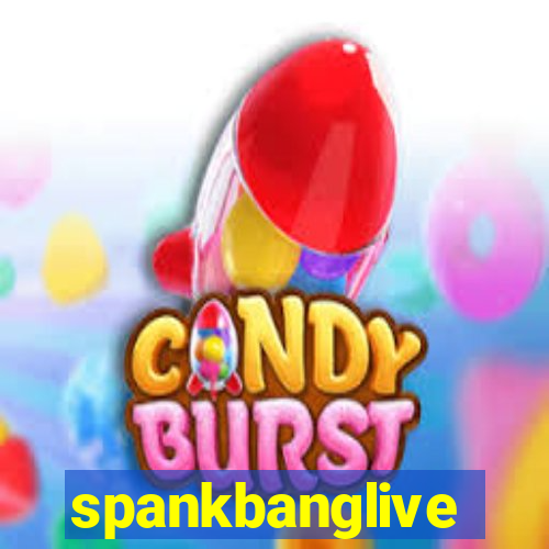 spankbanglive