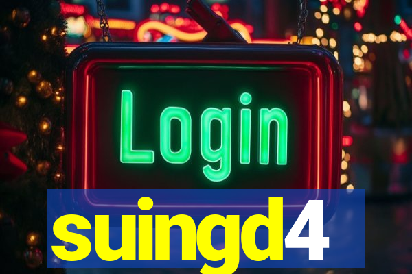 suingd4