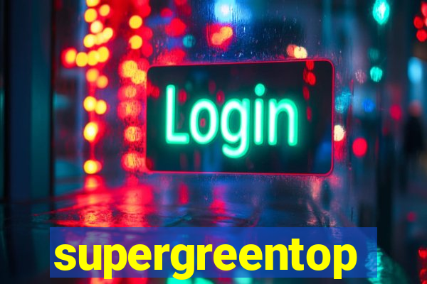 supergreentop