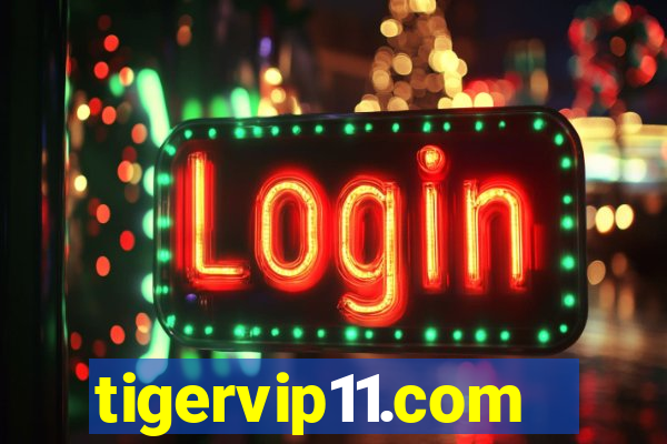 tigervip11.com